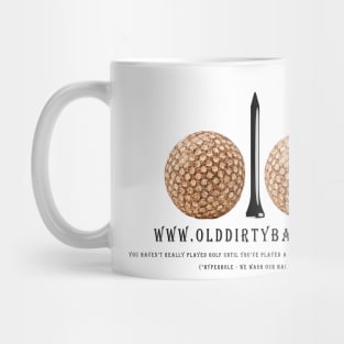 Old Dirty Balls - Front Only Mug